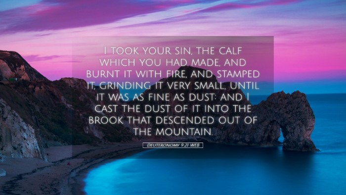 Picture 05 - Deuteronomy 9:21 WEB Desktop Wallpaper - I took your sin, the calf which you had made, and - Desktop Bible Verse Wallpaper