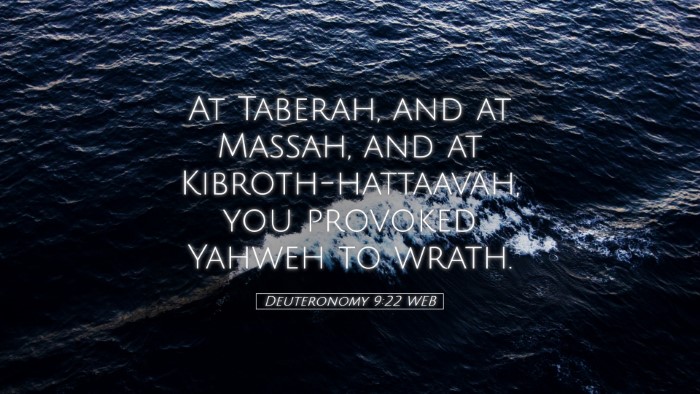 Picture 05 - Deuteronomy 9:22 WEB Desktop Wallpaper - At Taberah, and at Massah, and at - Desktop Bible Verse Wallpaper