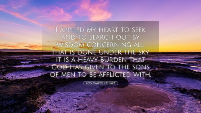 Picture 05 - Ecclesiastes 1:13 WEB Desktop Wallpaper - I applied my heart to seek and to search out by - Desktop Bible Verse Wallpaper