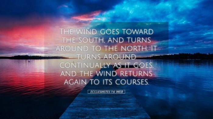 Picture 05 - Ecclesiastes 1:6 WEB Desktop Wallpaper - The wind goes toward the south, and turns around - Desktop Bible Verse Wallpaper