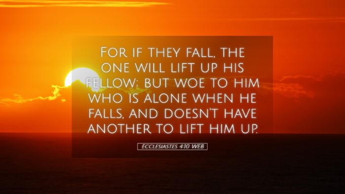 Picture 05 - Ecclesiastes 4:10 WEB Desktop Wallpaper - For if they fall, the one will lift up his - Desktop Bible Verse Wallpaper