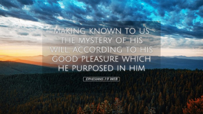 Picture 05 - Ephesians 1:9 WEB Desktop Wallpaper - making known to us the mystery of his will, - Desktop Bible Verse Wallpaper