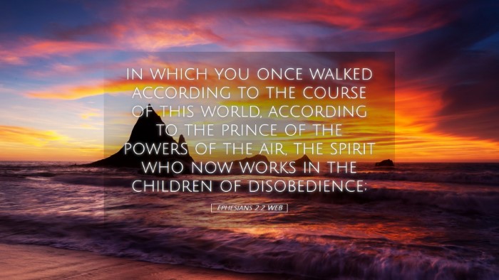 Picture 05 - Ephesians 2:2 WEB Desktop Wallpaper - in which you once walked according to the course - Desktop Bible Verse Wallpaper