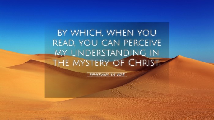 Picture 05 - Ephesians 3:4 WEB Desktop Wallpaper - by which, when you read, you can perceive my - Desktop Bible Verse Wallpaper