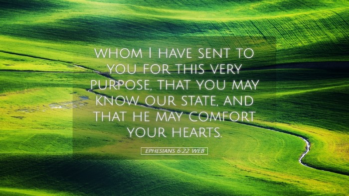 Picture 05 - Ephesians 6:22 WEB Desktop Wallpaper - whom I have sent to you for this very purpose, - Desktop Bible Verse Wallpaper