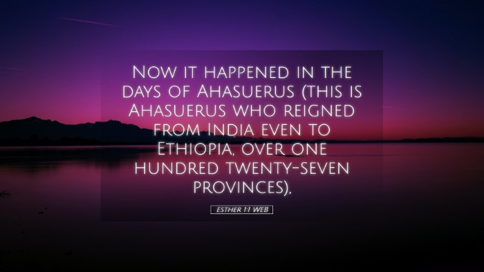 Picture 05 - Esther 1:1 WEB Desktop Wallpaper - Now it happened in the days of Ahasuerus (this is - Desktop Bible Verse Wallpaper