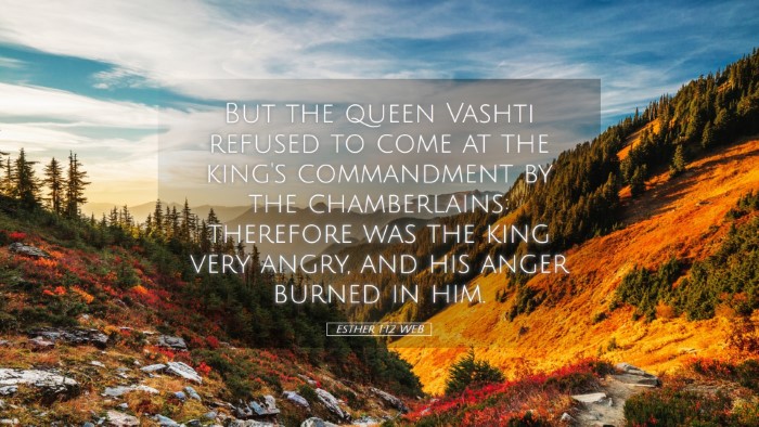 Picture 05 - Esther 1:12 WEB Desktop Wallpaper - But the queen Vashti refused to come at the - Desktop Bible Verse Wallpaper