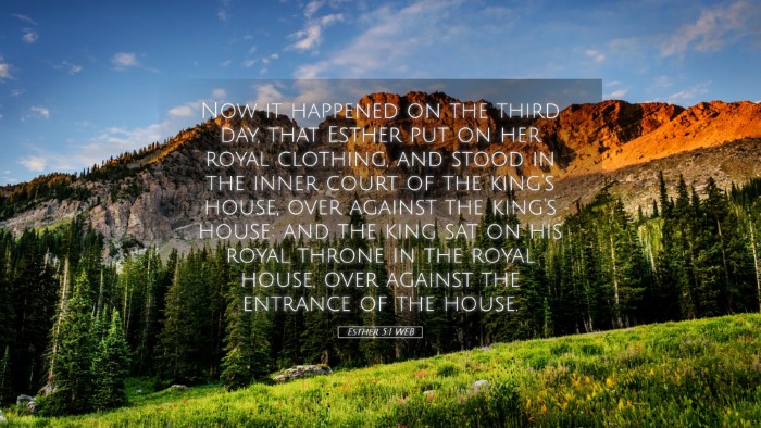 Picture 05 - Esther 5:1 WEB Desktop Wallpaper - Now it happened on the third day, that Esther put - Desktop Bible Verse Wallpaper