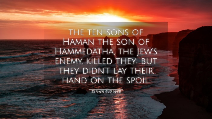 Picture 05 - Esther 9:10 WEB Desktop Wallpaper - the ten sons of Haman the son of Hammedatha, the - Desktop Bible Verse Wallpaper