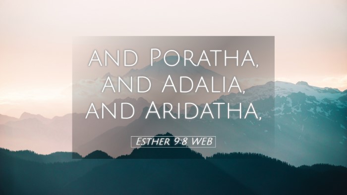 Picture 05 - Esther 9:8 WEB Desktop Wallpaper - and Poratha, and Adalia, and - Desktop Bible Verse Wallpaper