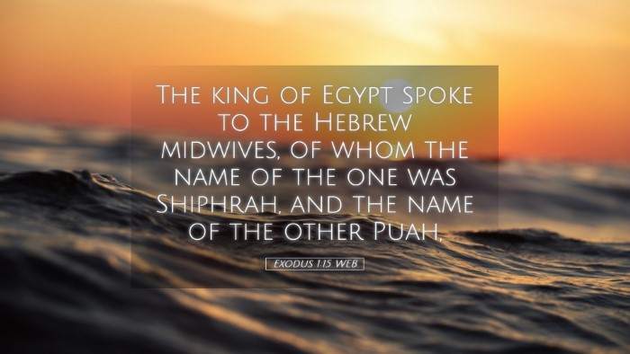 Picture 05 - Exodus 1:15 WEB Desktop Wallpaper - The king of Egypt spoke to the Hebrew midwives, - Desktop Bible Verse Wallpaper