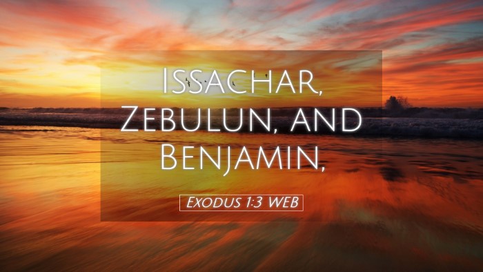 Picture 05 - Exodus 1:3 WEB Desktop Wallpaper - Issachar, Zebulun, and - Desktop Bible Verse Wallpaper