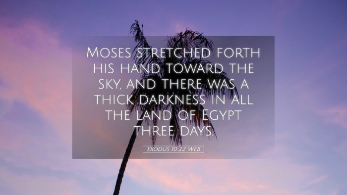 Picture 05 - Exodus 10:22 WEB Desktop Wallpaper - Moses stretched forth his hand toward the sky, - Desktop Bible Verse Wallpaper