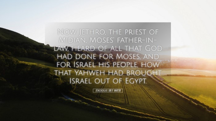 Picture 05 - Exodus 18:1 WEB Desktop Wallpaper - Now Jethro, the priest of Midian, Moses' - Desktop Bible Verse Wallpaper