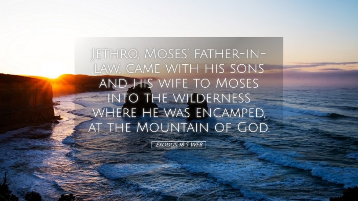 Picture 05 - Exodus 18:5 WEB Desktop Wallpaper - Jethro, Moses' father-in-law, came with his sons - Desktop Bible Verse Wallpaper