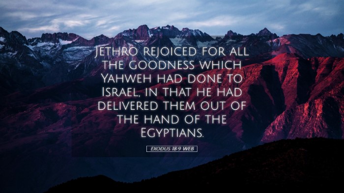 Picture 05 - Exodus 18:9 WEB Desktop Wallpaper - Jethro rejoiced for all the goodness which Yahweh - Desktop Bible Verse Wallpaper