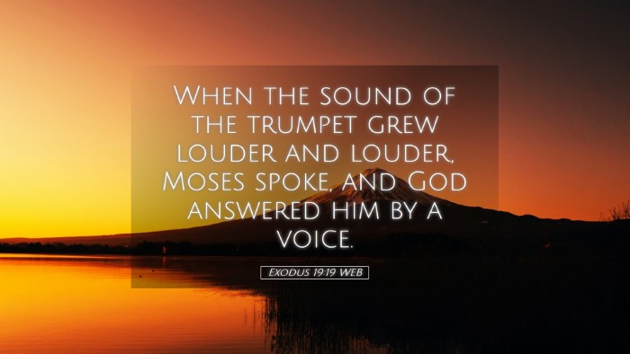 Picture 05 - Exodus 19:19 WEB Desktop Wallpaper - When the sound of the trumpet grew louder and - Desktop Bible Verse Wallpaper