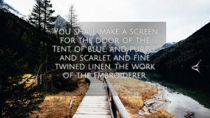 Picture 05 - Exodus 26:36 WEB Desktop Wallpaper - 