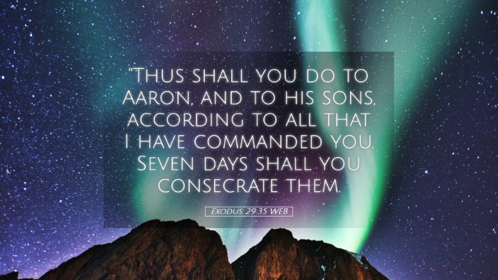 Picture 05 - Exodus 29:35 WEB Desktop Wallpaper - 