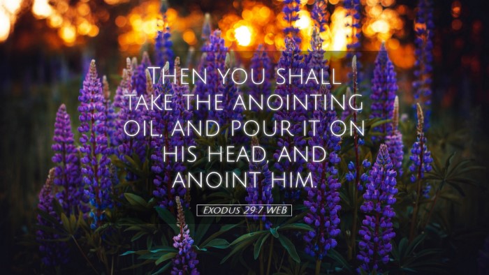 Picture 05 - Exodus 29:7 WEB Desktop Wallpaper - Then you shall take the anointing oil, and pour - Desktop Bible Verse Wallpaper
