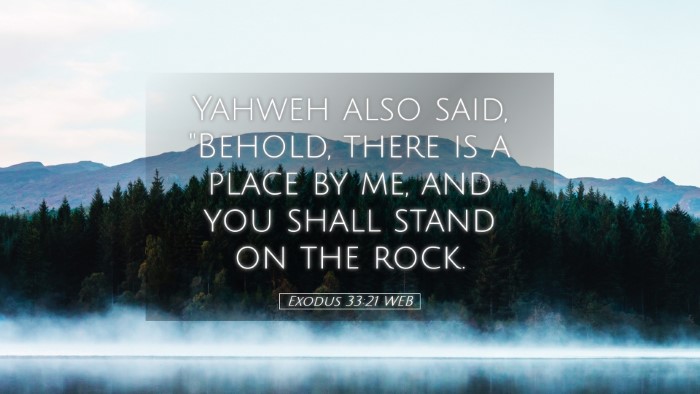 Picture 05 - Exodus 33:21 WEB Desktop Wallpaper - Yahweh also said, 