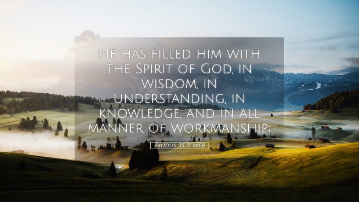 Picture 05 - Exodus 35:31 WEB Desktop Wallpaper - He has filled him with the Spirit of God, in - Desktop Bible Verse Wallpaper