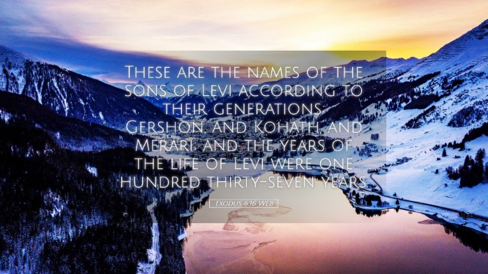 Picture 05 - Exodus 6:16 WEB Desktop Wallpaper - These are the names of the sons of Levi according - Desktop Bible Verse Wallpaper