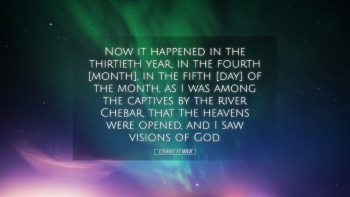 Picture 05 - Ezekiel 1:1 WEB Desktop Wallpaper - Now it happened in the thirtieth year, in the - Desktop Bible Verse Wallpaper