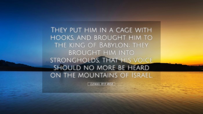Picture 05 - Ezekiel 19:9 WEB Desktop Wallpaper - They put him in a cage with hooks, and brought - Desktop Bible Verse Wallpaper