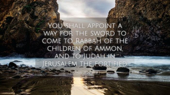 Picture 05 - Ezekiel 21:20 WEB Desktop Wallpaper - You shall appoint a way for the sword to come to - Desktop Bible Verse Wallpaper