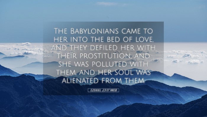 Picture 05 - Ezekiel 23:17 WEB Desktop Wallpaper - The Babylonians came to her into the bed of love, - Desktop Bible Verse Wallpaper