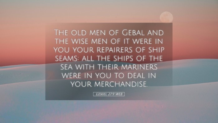 Picture 05 - Ezekiel 27:9 WEB Desktop Wallpaper - The old men of Gebal and the wise men of it were - Desktop Bible Verse Wallpaper