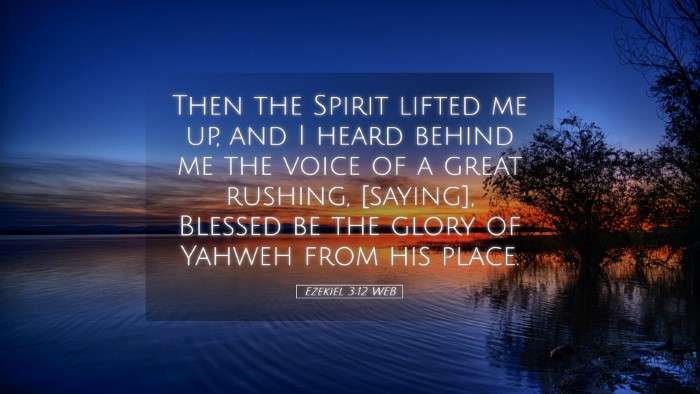 Picture 05 - Ezekiel 3:12 WEB Desktop Wallpaper - Then the Spirit lifted me up, and I heard behind - Desktop Bible Verse Wallpaper