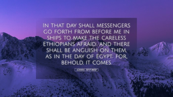 Picture 05 - Ezekiel 30:9 WEB Desktop Wallpaper - In that day shall messengers go forth from before - Desktop Bible Verse Wallpaper