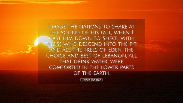 Picture 05 - Ezekiel 31:16 WEB Desktop Wallpaper - I made the nations to shake at the sound of his - Desktop Bible Verse Wallpaper