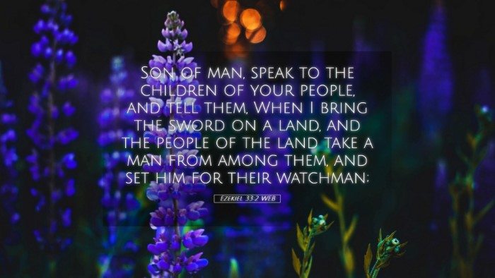 Picture 05 - Ezekiel 33:2 WEB Desktop Wallpaper - Son of man, speak to the children of your people, - Desktop Bible Verse Wallpaper