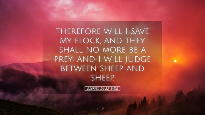 Picture 05 - Ezekiel 34:22 WEB Desktop Wallpaper - therefore will I save my flock, and they shall no - Desktop Bible Verse Wallpaper
