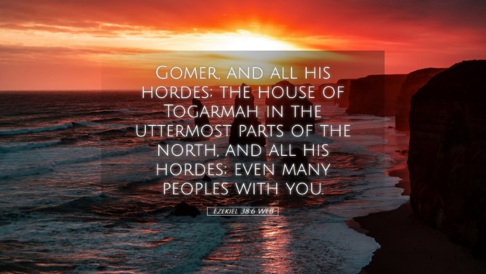 Picture 05 - Ezekiel 38:6 WEB Desktop Wallpaper - Gomer, and all his hordes; the house of Togarmah - Desktop Bible Verse Wallpaper