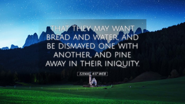 Picture 05 - Ezekiel 4:17 WEB Desktop Wallpaper - that they may want bread and water, and be - Desktop Bible Verse Wallpaper