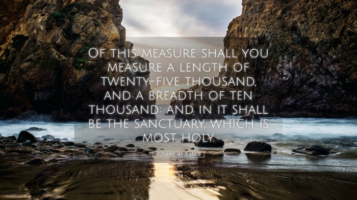 Picture 05 - Ezekiel 45:3 WEB Desktop Wallpaper - Of this measure shall you measure a length of - Desktop Bible Verse Wallpaper