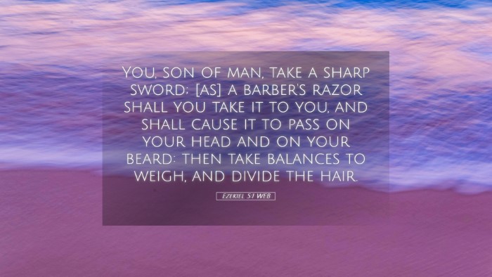 Picture 05 - Ezekiel 5:1 WEB Desktop Wallpaper - You, son of man, take a sharp sword; [as] a - Desktop Bible Verse Wallpaper