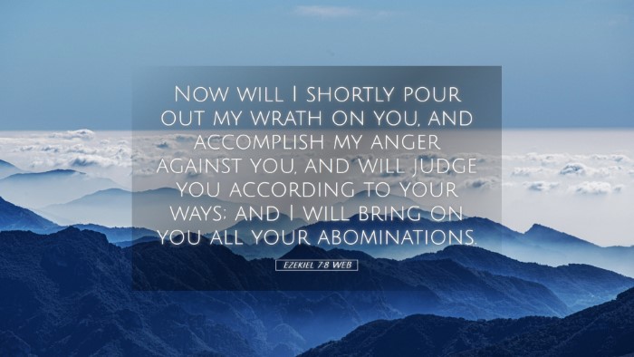 Picture 05 - Ezekiel 7:8 WEB Desktop Wallpaper - Now will I shortly pour out my wrath on you, and - Desktop Bible Verse Wallpaper