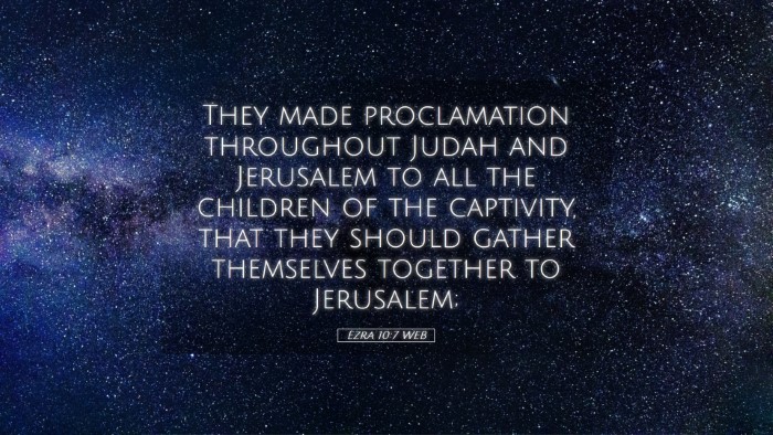 Picture 05 - Ezra 10:7 WEB Desktop Wallpaper - They made proclamation throughout Judah and - Desktop Bible Verse Wallpaper