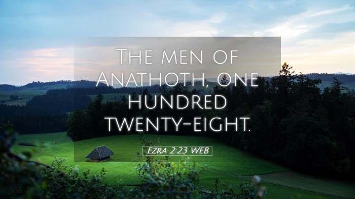 Picture 05 - Ezra 2:23 WEB Desktop Wallpaper - The men of Anathoth, one hundred - Desktop Bible Verse Wallpaper