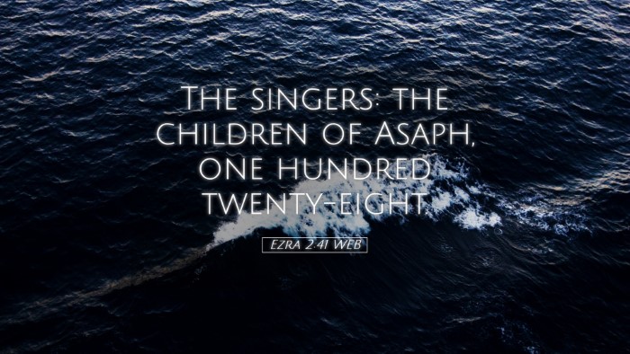 Picture 05 - Ezra 2:41 WEB Desktop Wallpaper - The singers: the children of Asaph, one hundred - Desktop Bible Verse Wallpaper