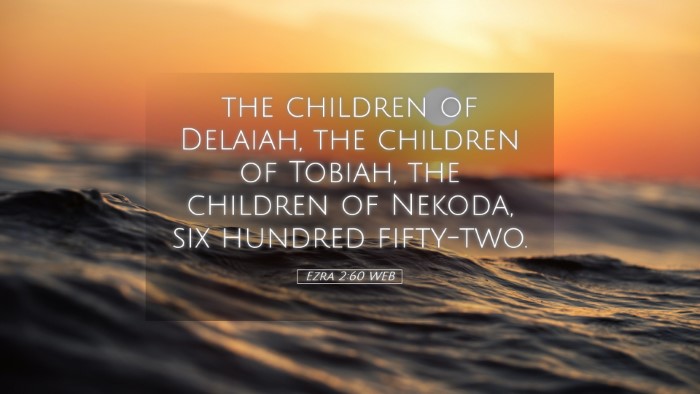 Picture 05 - Ezra 2:60 WEB Desktop Wallpaper - the children of Delaiah, the children of Tobiah, - Desktop Bible Verse Wallpaper