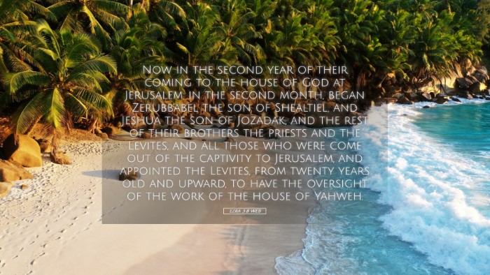 Picture 05 - Ezra 3:8 WEB Desktop Wallpaper - Now in the second year of their coming to the - Desktop Bible Verse Wallpaper