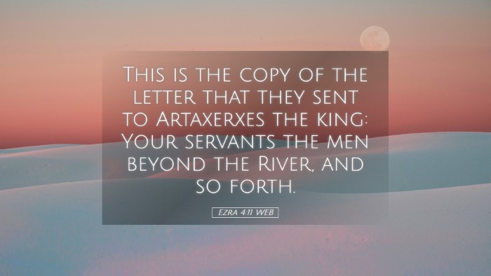 Picture 05 - Ezra 4:11 WEB Desktop Wallpaper - This is the copy of the letter that they sent to - Desktop Bible Verse Wallpaper