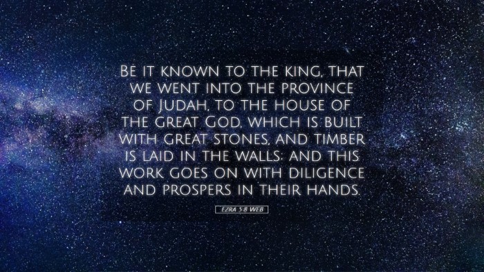 Picture 05 - Ezra 5:8 WEB Desktop Wallpaper - Be it known to the king, that we went into the - Desktop Bible Verse Wallpaper