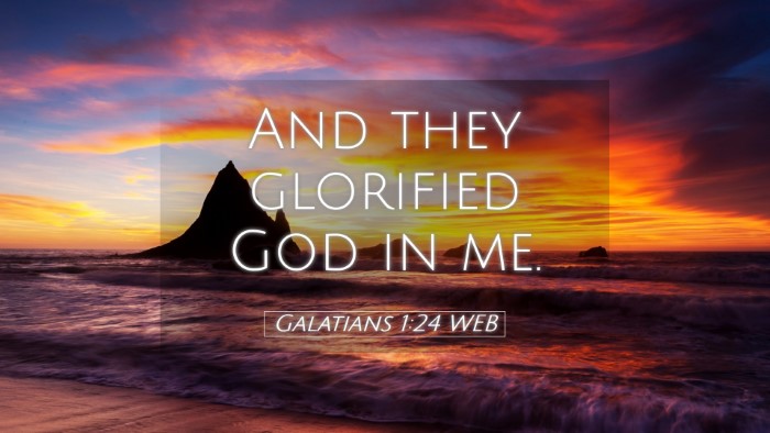 Picture 05 - Galatians 1:24 WEB Desktop Wallpaper - And they glorified God in - Desktop Bible Verse Wallpaper